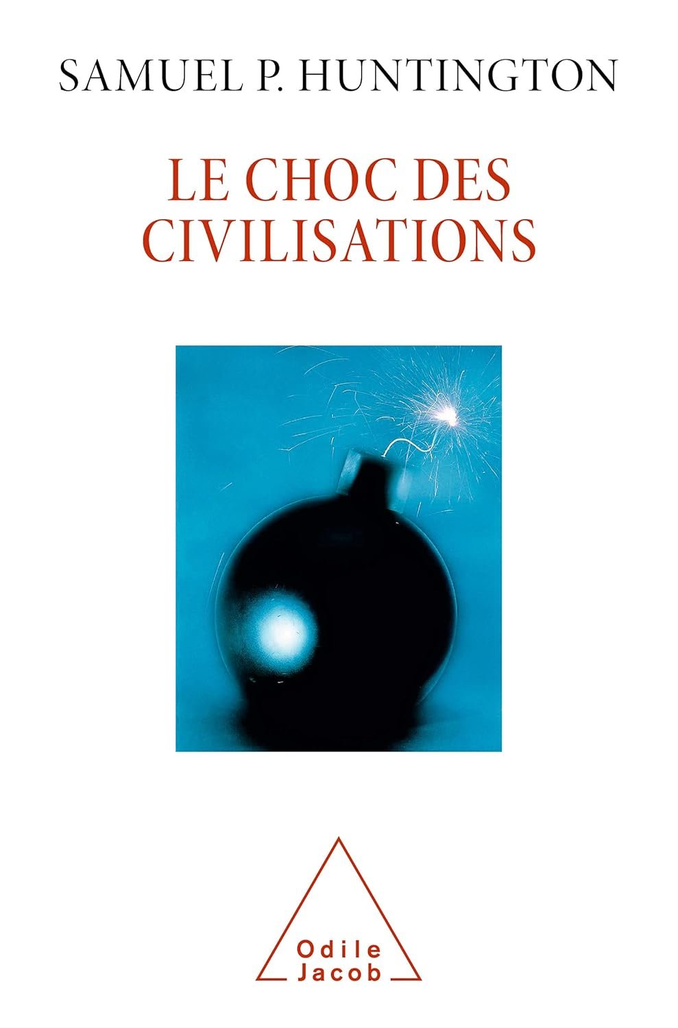 Le choc des civilisations