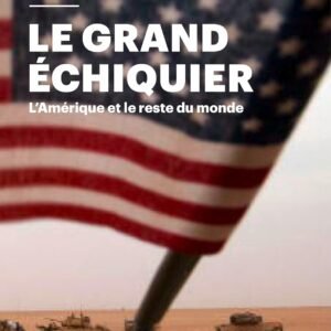 Le grand échiquier